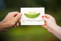 You're The Pea to My Pod