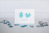 Puzzle Pieces: We Just Fit