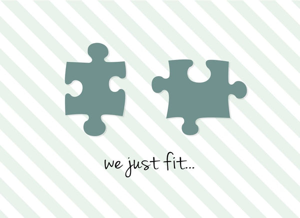 Puzzle Pieces: We Just Fit